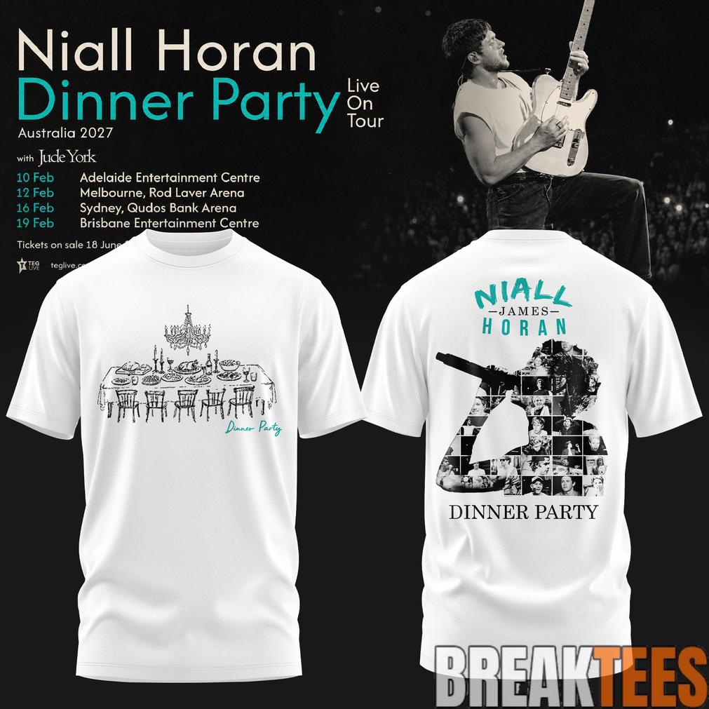 Niall Horan Dinner Party Live On Tour Australia Tee White Niall Horan Dinner Party Live On Tour Australia Tee White