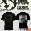 Nothing but Thieves Stray Dogs Broken Frequency Tour 2026 Shirt