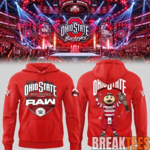 Ohio State Buckeyes Limited Edition WWE Monday Night RAW At Schottenstein Center Hoodie