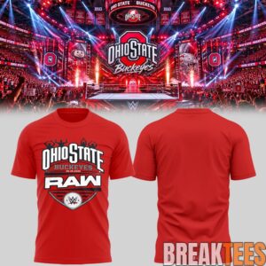 Ohio State Buckeyes  Limited Edition WWE Monday Night RAW At Schottenstein Center Shirt