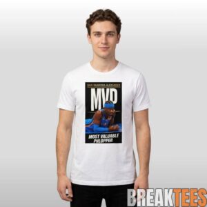 Shai Gilgeous Alexander MVP Most Valueable Phlopper Shirt 1 Shai Gilgeous Alexander MVP Most Valueable Phlopper Shirt 1