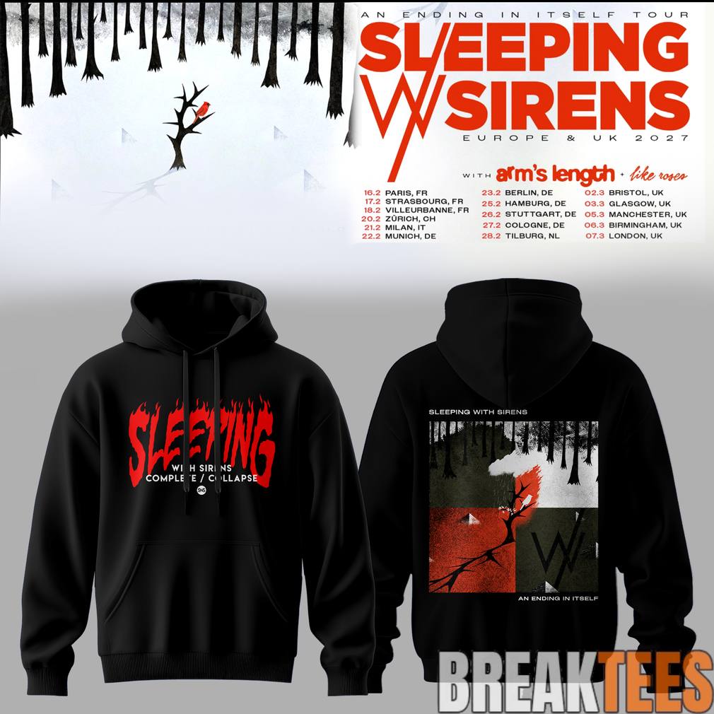 Sleeping With Sirens An Ending In Itself Tour 2026 Hoodie Sleeping With Sirens An Ending In Itself Tour 2026 Hoodie