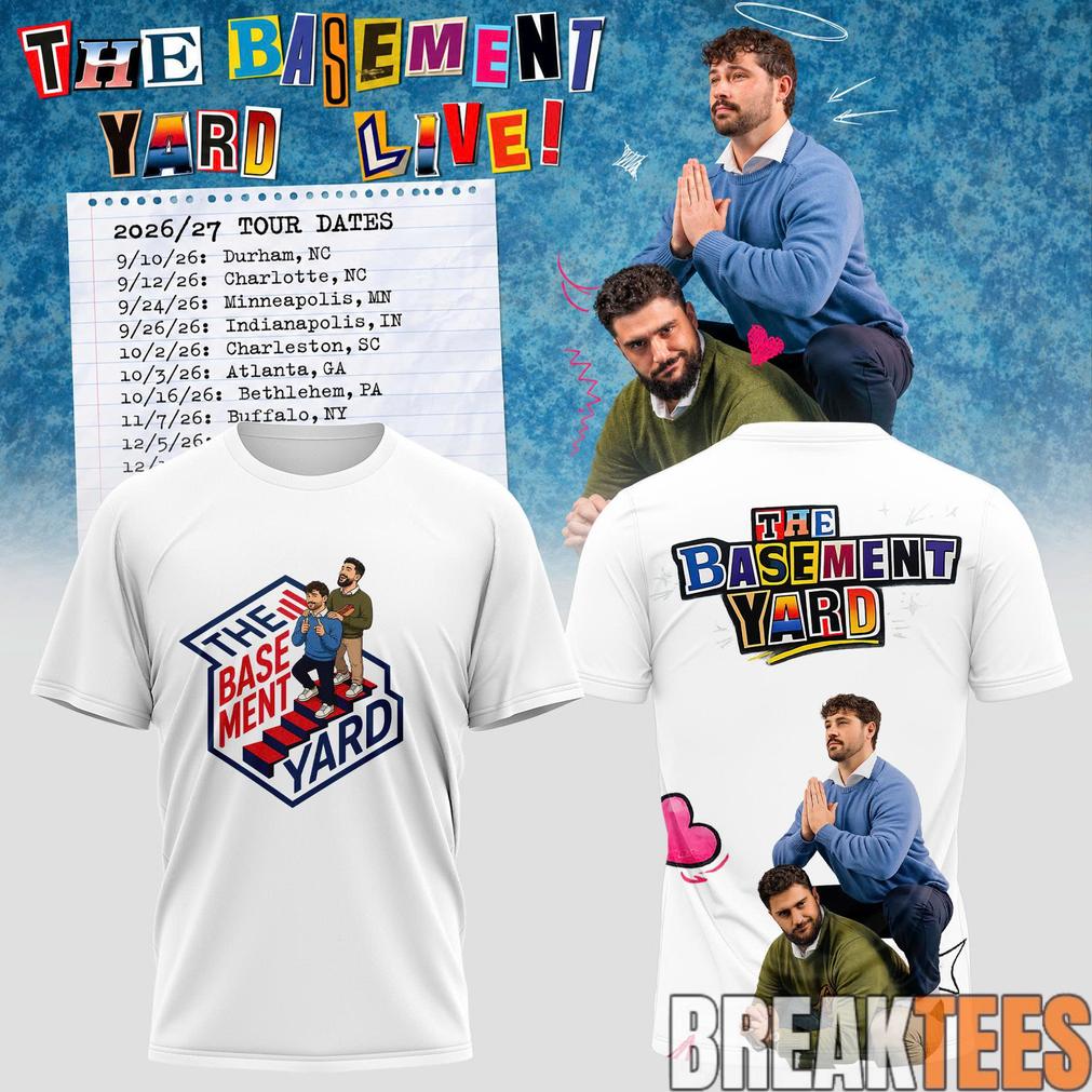 The Basement Yard Live 2026 Shirt The Basement Yard Live 2026 Shirt