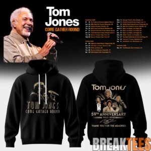 Tom Jones Come Gather Round Tour 2026 Special Hoodie