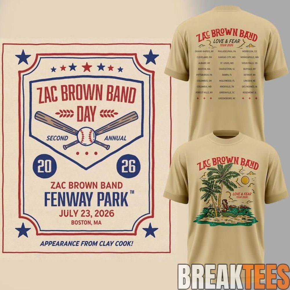 Boston Red Sox x Zac Brown Band Fenway Park Limited Edition Shirt Boston Red Sox x Zac Brown Band Fenway Park Limited Edition Shirt