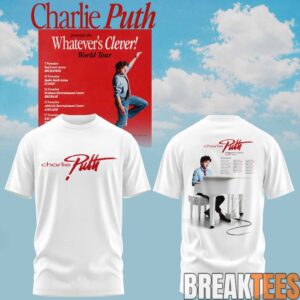 Charlie Puth “Whatever’s Clever!” World Tour T-Shirt 3