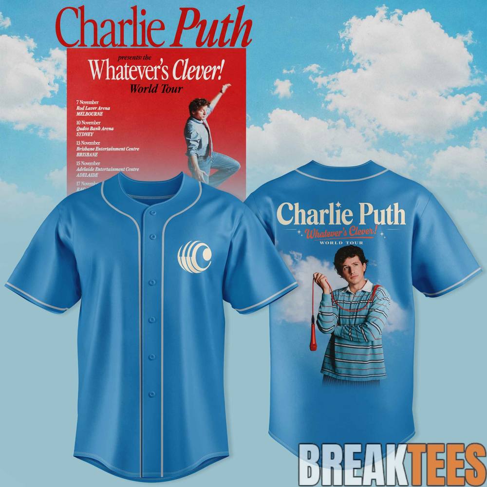 Charlie Puth “Whatever’s Clever!” World Tour Baseball Jersey Charlie Puth “Whatever’s Clever!” World Tour Baseball Jersey