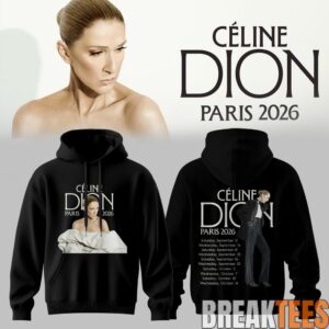 Céline Dion LIVE IN PARIS 2026 Limited Hoodie 3 Céline Dion LIVE IN PARIS 2026 Limited Hoodie 3