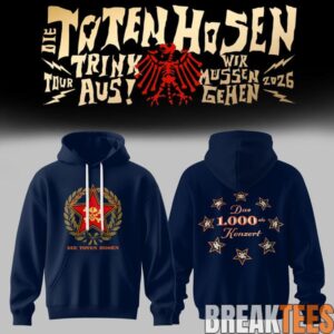 Die Toten Hosen Trink Aus! Wir Müssen Gehen – Tour 2026 Hoodie