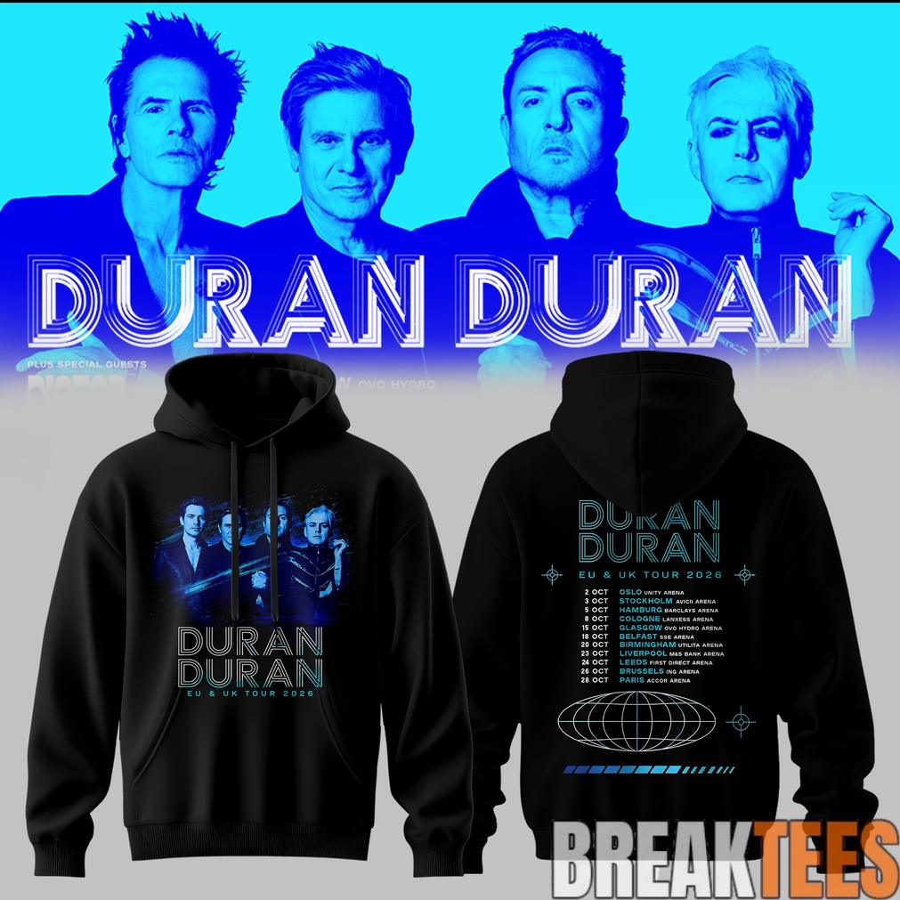 Duran Duran – UK & EU Autumn Tour 2026 Limited Hoodie Duran Duran – UK & EU Autumn Tour 2026 Limited Hoodie