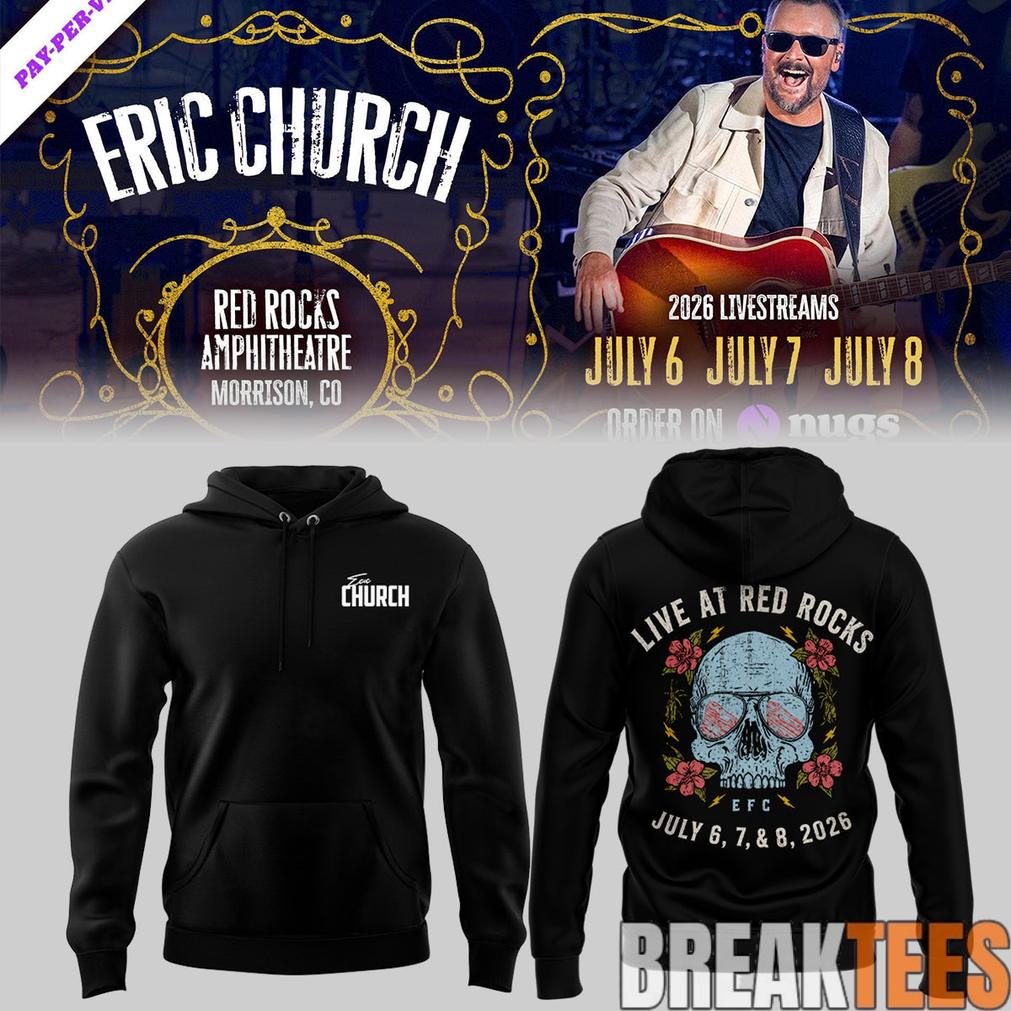 Eric Church Red Rocks Amphitheatre Limited Edition Hoodie Eric Church Red Rocks Amphitheatre Limited Edition Hoodie
