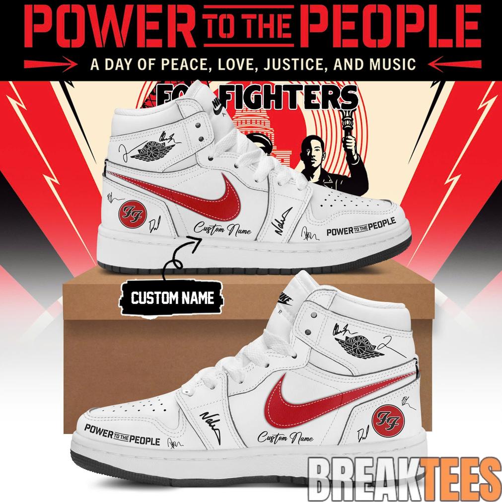 Foo Fighters -“Power to the people”- Limited Edition Signature AJ1 Shoes Foo Fighters -“Power to the people”- Limited Edition Signature AJ1 Shoes