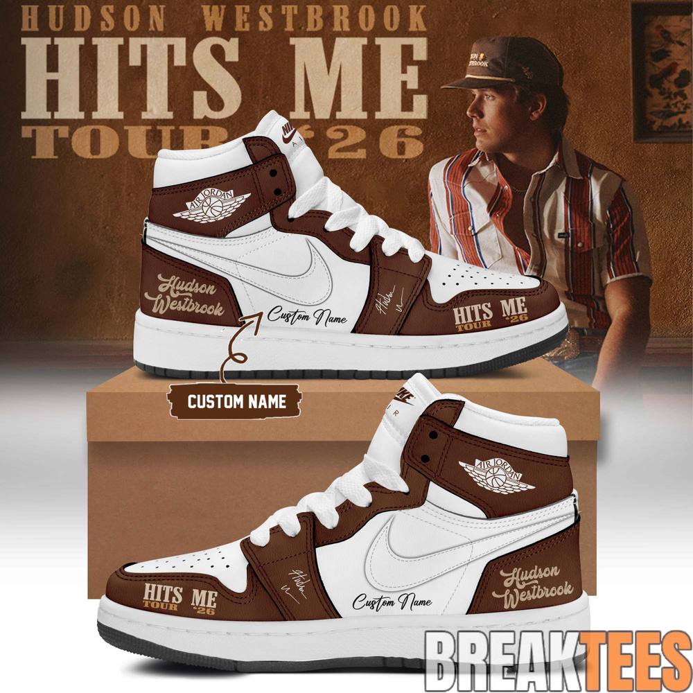 Hudson Westbrook “Hits Me Tour ’26” AJ1 Shoes Hudson Westbrook “Hits Me Tour ’26” AJ1 Shoes