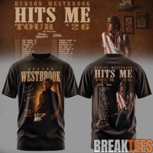 Hudson Westbrook 'Hits Me Tour '26' Shirt
