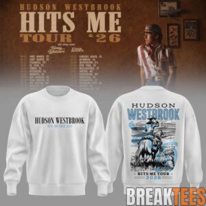 Hudson Westbrook 'Hits Me Tour '26' Sweatshirt 2