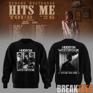 Hudson Westbrook 'Hits Me Tour '26' Sweatshirt 3