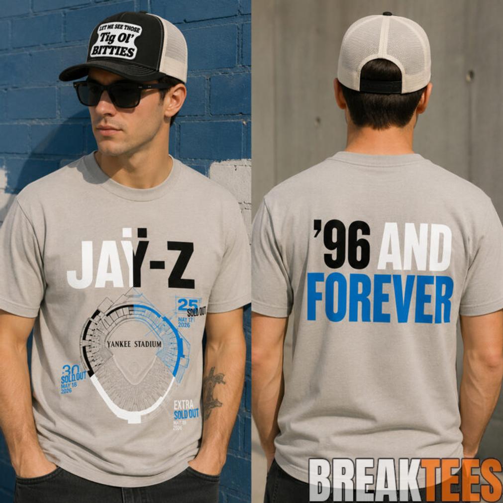 JAY-Z 96 And Forever Yankee Stadium 2026 Shirt JAY-Z 96 And Forever Yankee Stadium 2026 Shirt