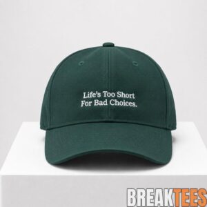 Jalen Brunson Lifes Too Short For Bad Choices Hat 1 Jalen Brunson Lifes Too Short For Bad Choices Hat 1
