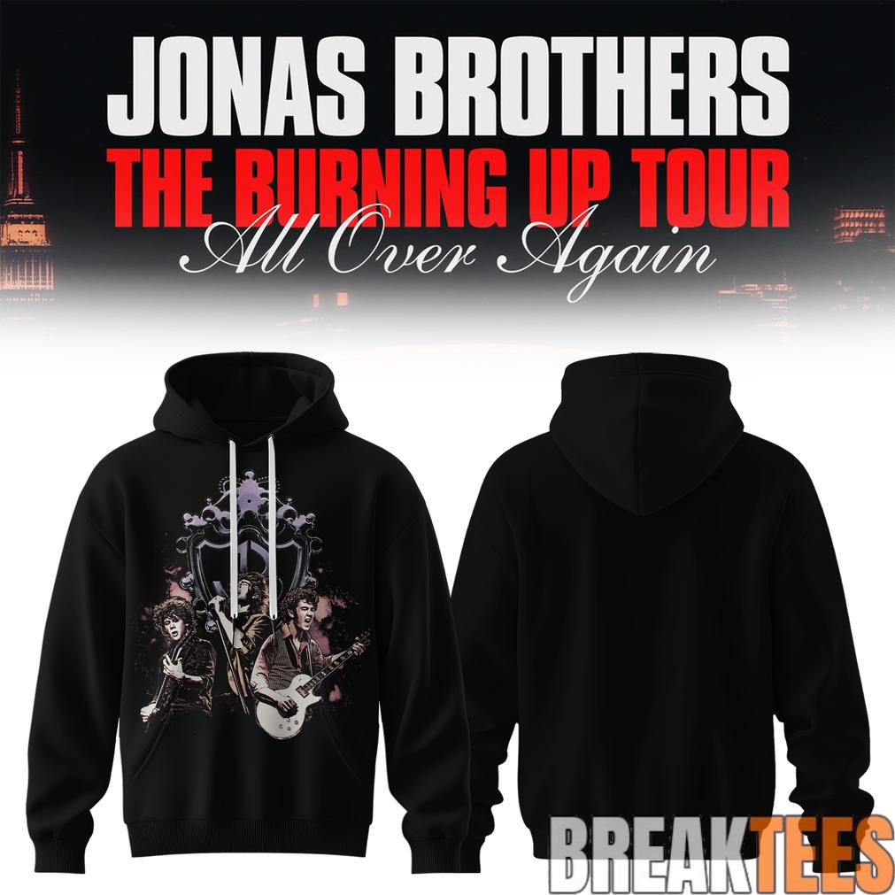 Jonas Brothers The Burning Up Tour 2026 Hoodie Jonas Brothers The Burning Up Tour 2026 Hoodie