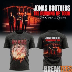 Jonas Brothers The Burning Up Tour All Over Again 2026 Black Collection T-Shirt