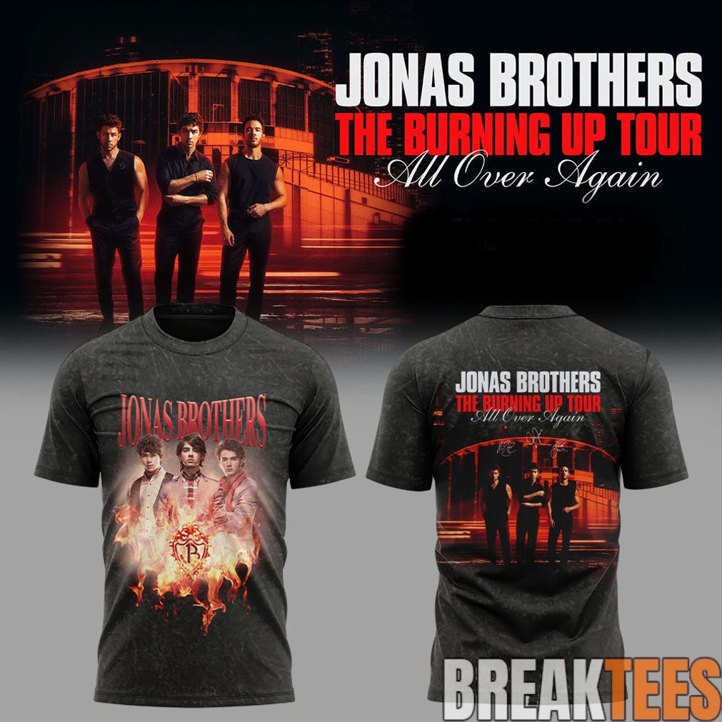 Jonas Brothers The Burning Up Tour All Over Again 2026 Black Collection T-Shirt Jonas Brothers The Burning Up Tour All Over Again 2026 Black Collection T-Shirt