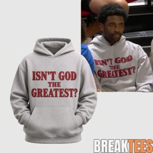 Kyrie Irving At The Mavericks-Lakers Summer League Game Isn’t God The Greatest Hoodie