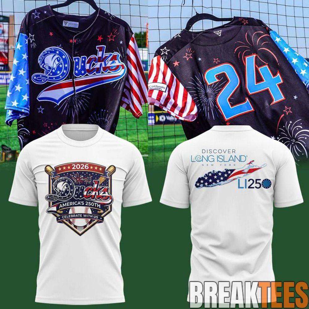 Long Island Ducks America’s 250th Anniversary 2026 Special Shirt Long Island Ducks America’s 250th Anniversary 2026 Special Shirt