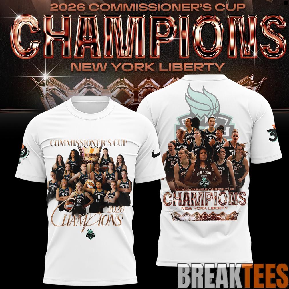 New York Liberty 2026 WNBA Commissioner’s Cup Champions T-Shirt New York Liberty 2026 WNBA Commissioner’s Cup Champions T-Shirt