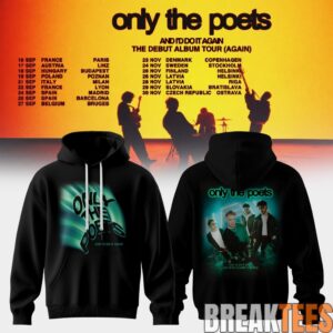 Only The Poets AND I’D DO IT AGAIN – THE DEBUT ALBUM TOUR 2026 Edition Hoodie 3