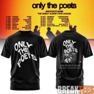 Only The Poets AND I’D DO IT AGAIN – THE DEBUT ALBUM TOUR 2026 Edition Shirt 2