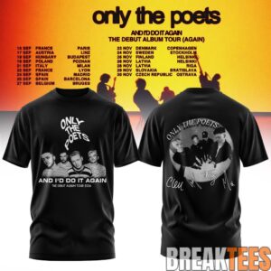 Only The Poets AND I’D DO IT AGAIN – THE DEBUT ALBUM TOUR 2026 Edition Shirt 3