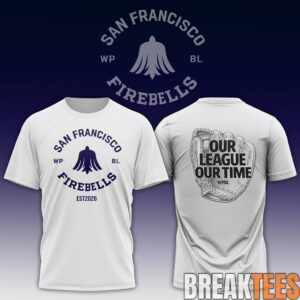 San Francisco Firebells WPBL Our League Our Time T-Shirt 2026
