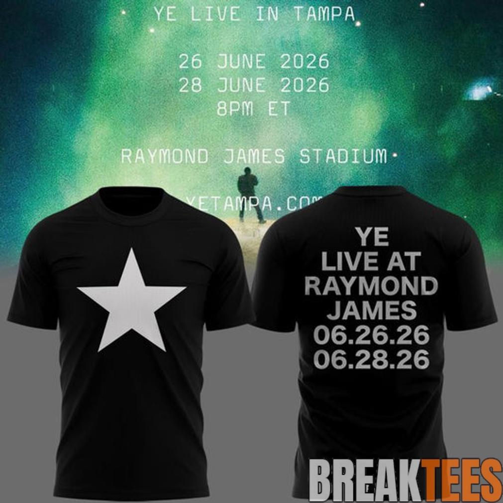 Tampa 2026 Ye Live Concert Tour Raymondames Stadium Shirt Tampa 2026 Ye Live Concert Tour Raymondames Stadium Shirt