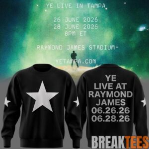 Tampa 2026 Ye Live Concert Tour Raymondames Stadium Sweatshirt