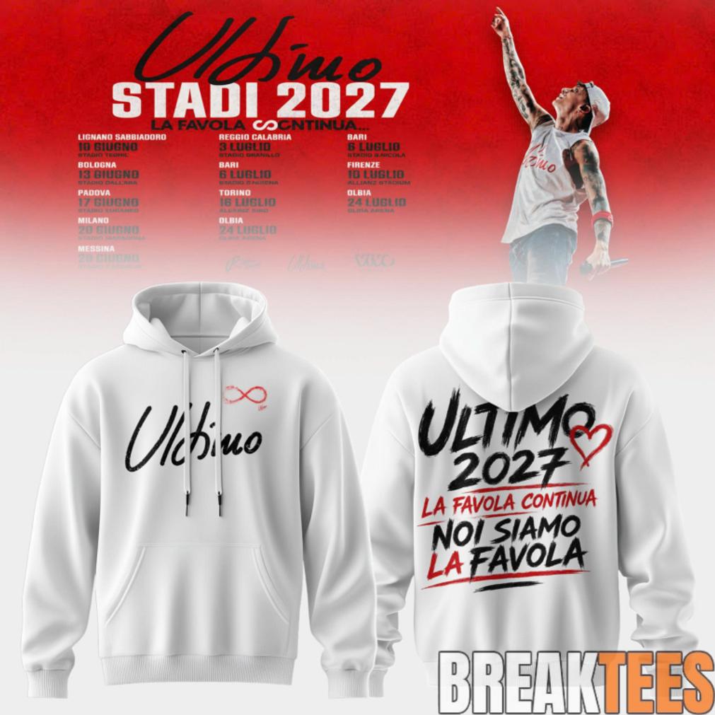 Ultimo Stadi 2027 Tour Hoodie Ultimo Stadi 2027 Tour Hoodie