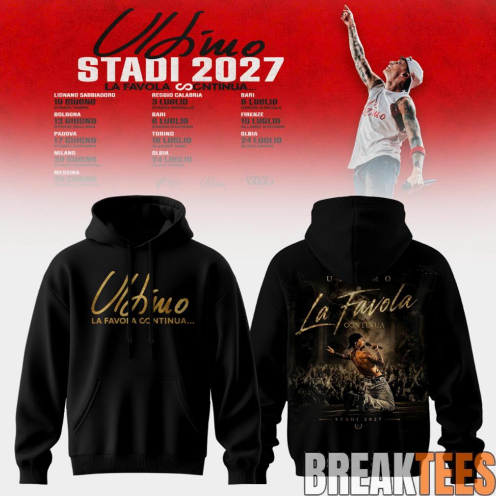 Ultimo Stadi 2027 Tour Hoodie Ultimo Stadi 2027 Tour Hoodie