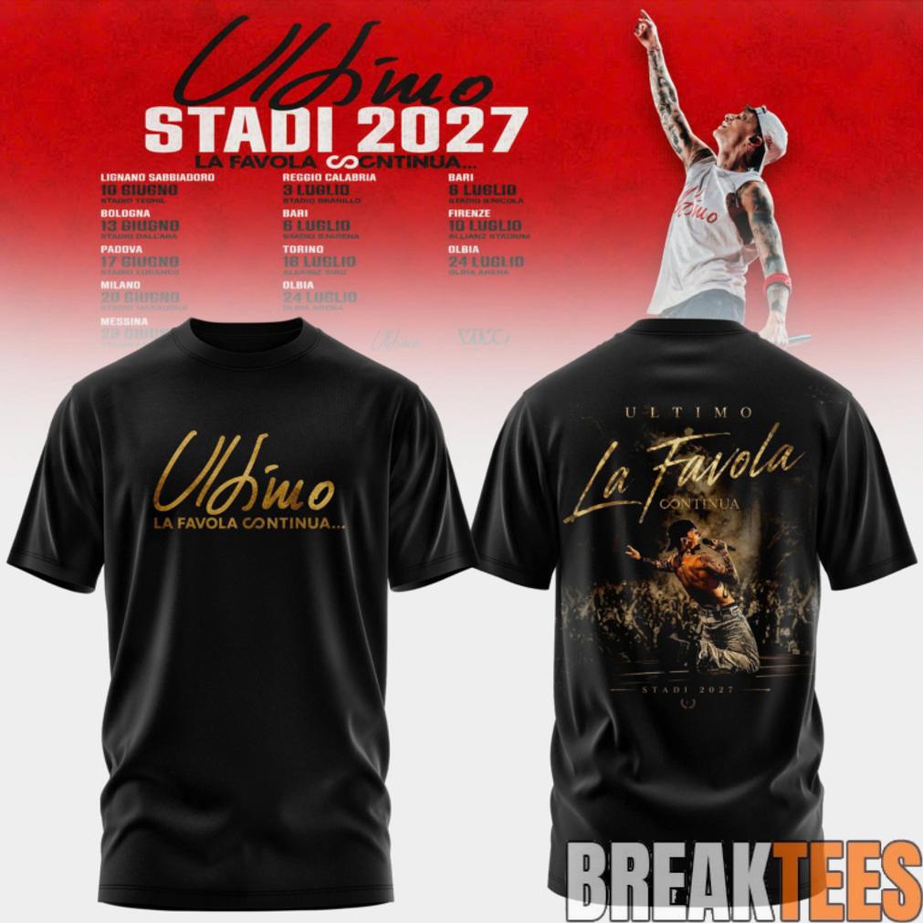 Ultimo Stadi 2027 Tour Shirt Ultimo Stadi 2027 Tour Shirt
