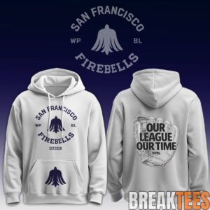WPBL San Francisco Firebells Our League Our Time Hoodie 2026