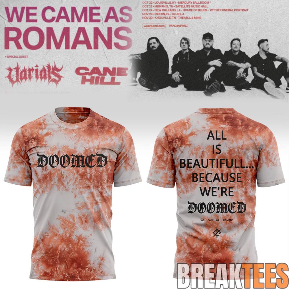 We Came as Romans 2026 WAGE WAR EMERGENCY BROADCAST TOUR Shirt We Came as Romans 2026 WAGE WAR EMERGENCY BROADCAST TOUR Shirt
