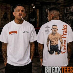 Carlos Prates 100 Nightmare 100 Violent Shirt
