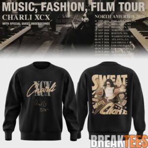 Charli XCX Music, Fashion, Film Tour 2026 Sweatshirt 2 Charli2BXCX2BMusic2C2BFashion2C2BFilm2BTour2B20262BSweatshirt 3 6dbLO.jpg