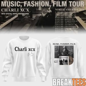 Charli XCX Music, Fashion, Film Tour 2026 Sweatshirt 4 Charli2BXCX2BMusic2C2BFashion2C2BFilm2BTour2B20262BSweatshirt 5 lQzPY.jpg