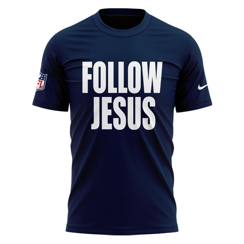 Denver Broncos Follow Jesus T-Shirt Denver Broncos Follow Jesus T-Shirt