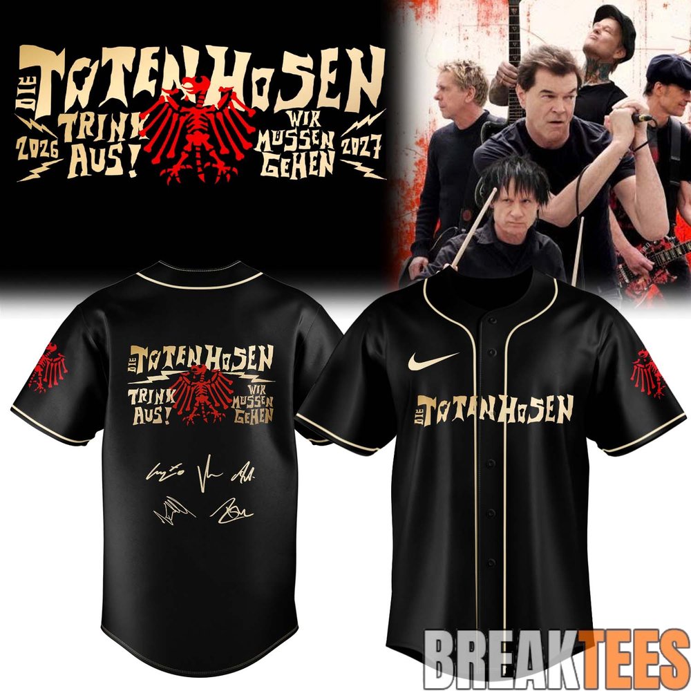 Die Toten Hosen Trink Aus! Wir Müssen Gehen Tour 2026-27 Baseball Jersey Die Toten Hosen Trink Aus! Wir Müssen Gehen Tour 2026-27 Baseball Jersey