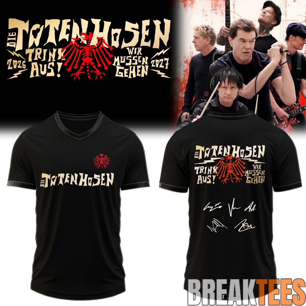 Die Toten Hosen Trink Aus! Wir Müssen Gehen Tour 2026-27 Football Jersey Die Toten Hosen Trink Aus! Wir Müssen Gehen Tour 2026-27 Football Jersey