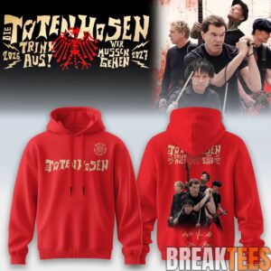 Die Toten Hosen Trink Aus! Wir Müssen Gehen Tour 2026-27 Hoodie