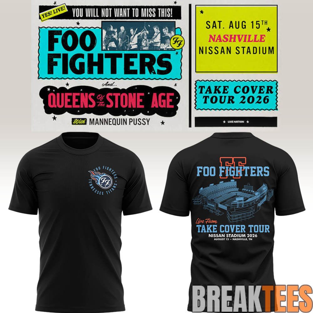 Foo Fighters 🎸🎤 “Take Cover Tour 2026” in Nashville, TN T-Shirt Foo Fighters 🎸🎤 “Take Cover Tour 2026” in Nashville, TN T-Shirt