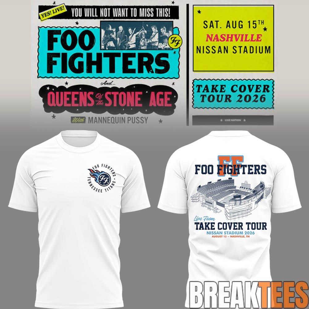 Foo Fighters 🎸🎤 “Take Cover Tour 2026” in Nashville, TN T-Shirt Foo Fighters 🎸🎤 “Take Cover Tour 2026” in Nashville, TN T-Shirt