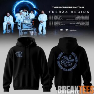 Fuerza Regida - This Is Our Dream Tour 2026 Leg 2 Hoodie 2 Fuerza Regida - This Is Our Dream Tour 2026 Leg 2 Hoodie 2