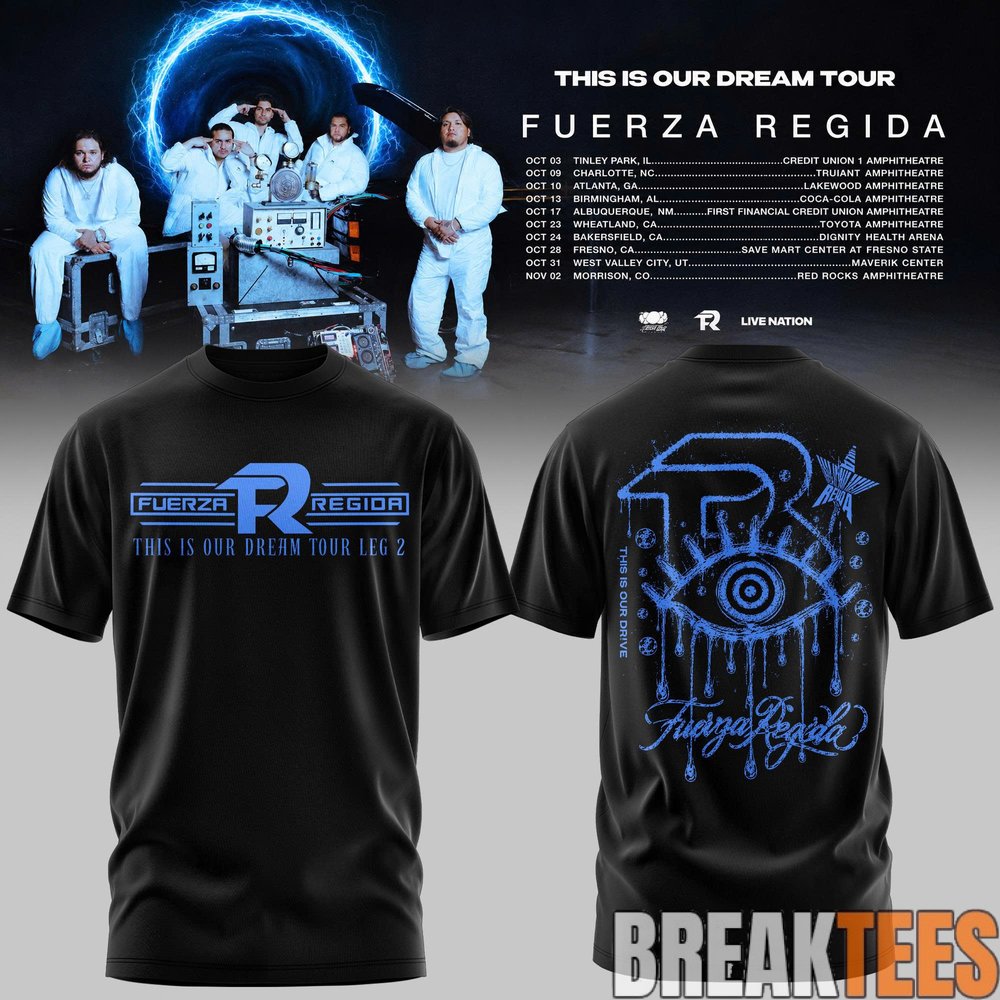 Fuerza Regida – This Is Our Dream Tour 2026 Leg 2 T-Shirt Fuerza Regida – This Is Our Dream Tour 2026 Leg 2 T-Shirt